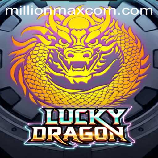 Exploring the Mystical World of LuckyDragon: A MillionMax Adventure